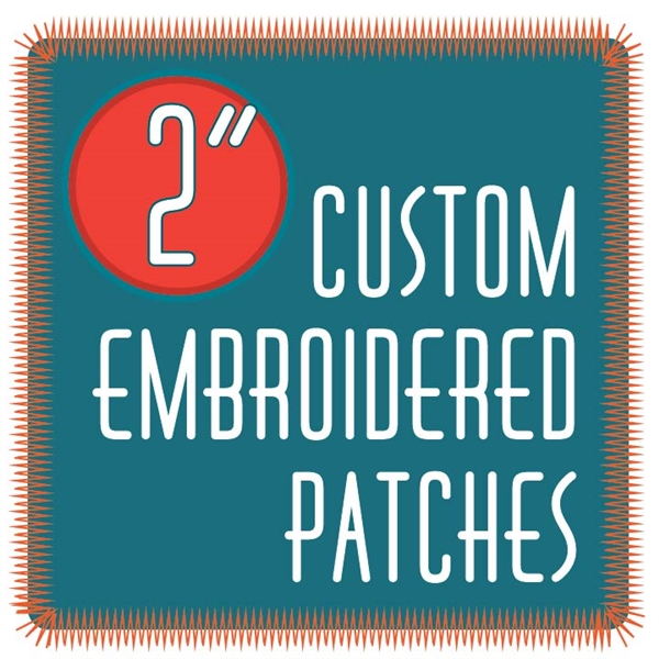 Custom Embroidered Patches 2 inch | Quality Unique Patches